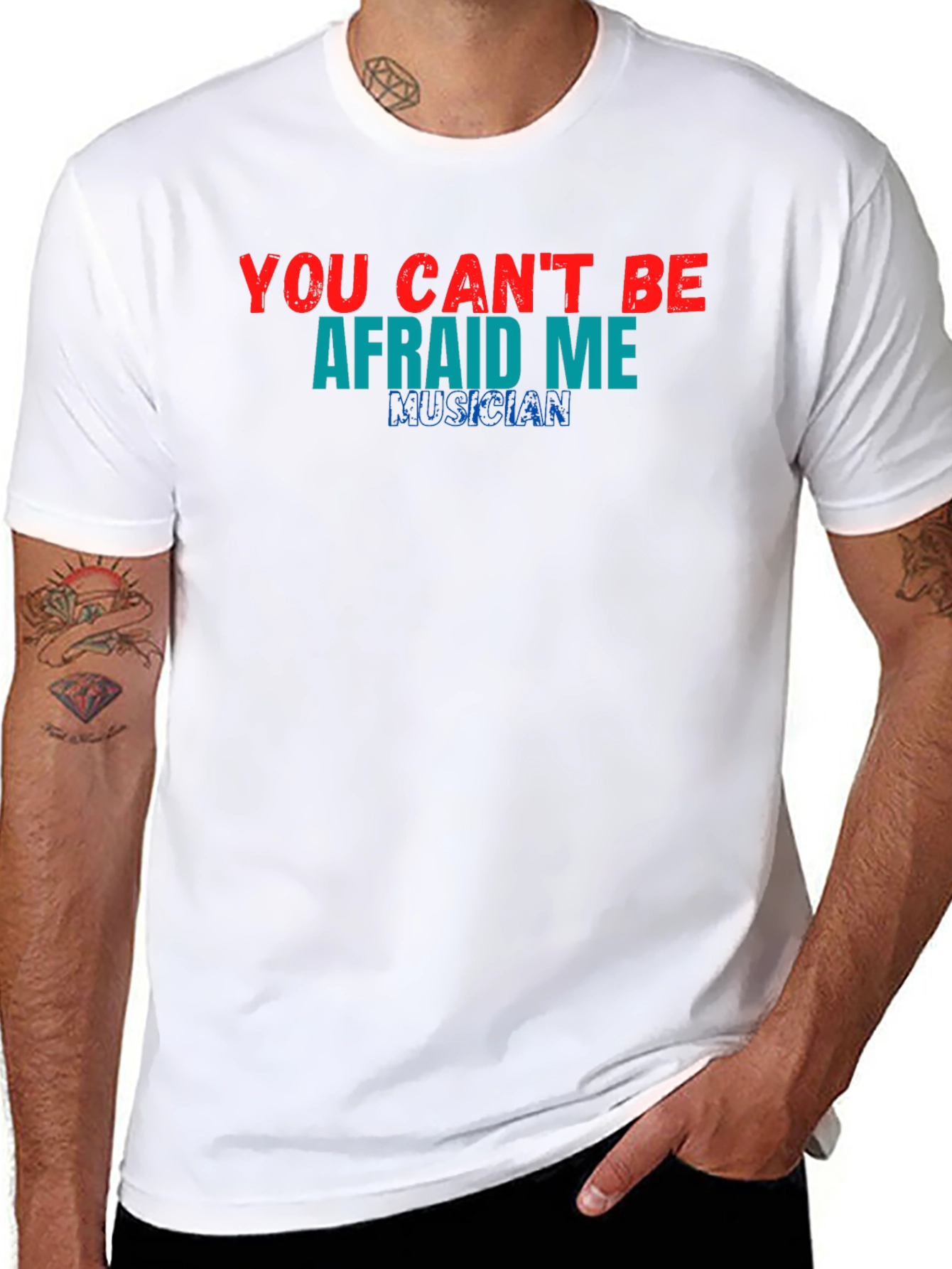 You Cant Be Afraid of Me Musician T-Shirt