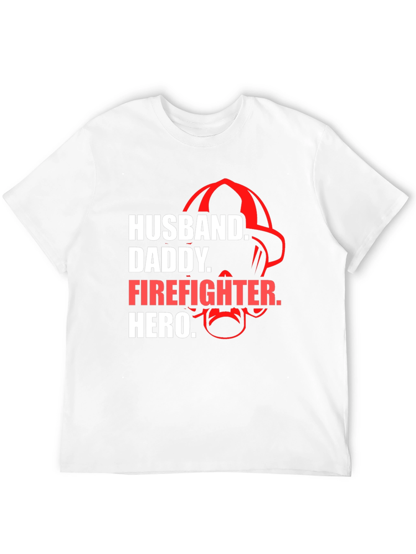 Husband Daddy Firefighter Hero T-Shirt