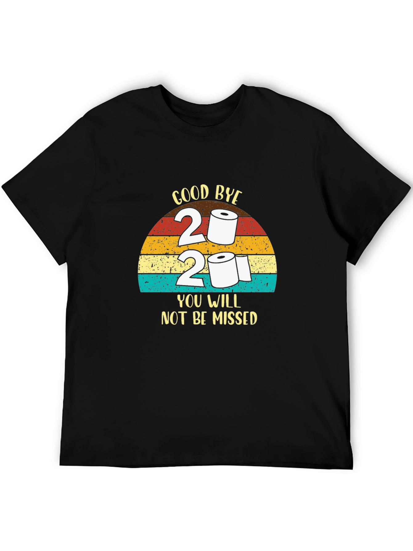 Goodbye 2021 T-Shirt - You Will Not Be Missed