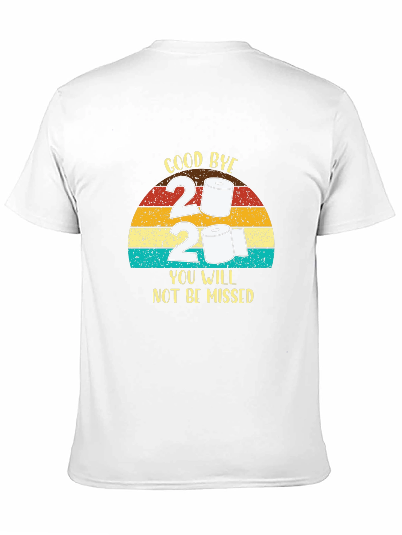 Goodbye 2021 T-Shirt - You Will Not Be Missed