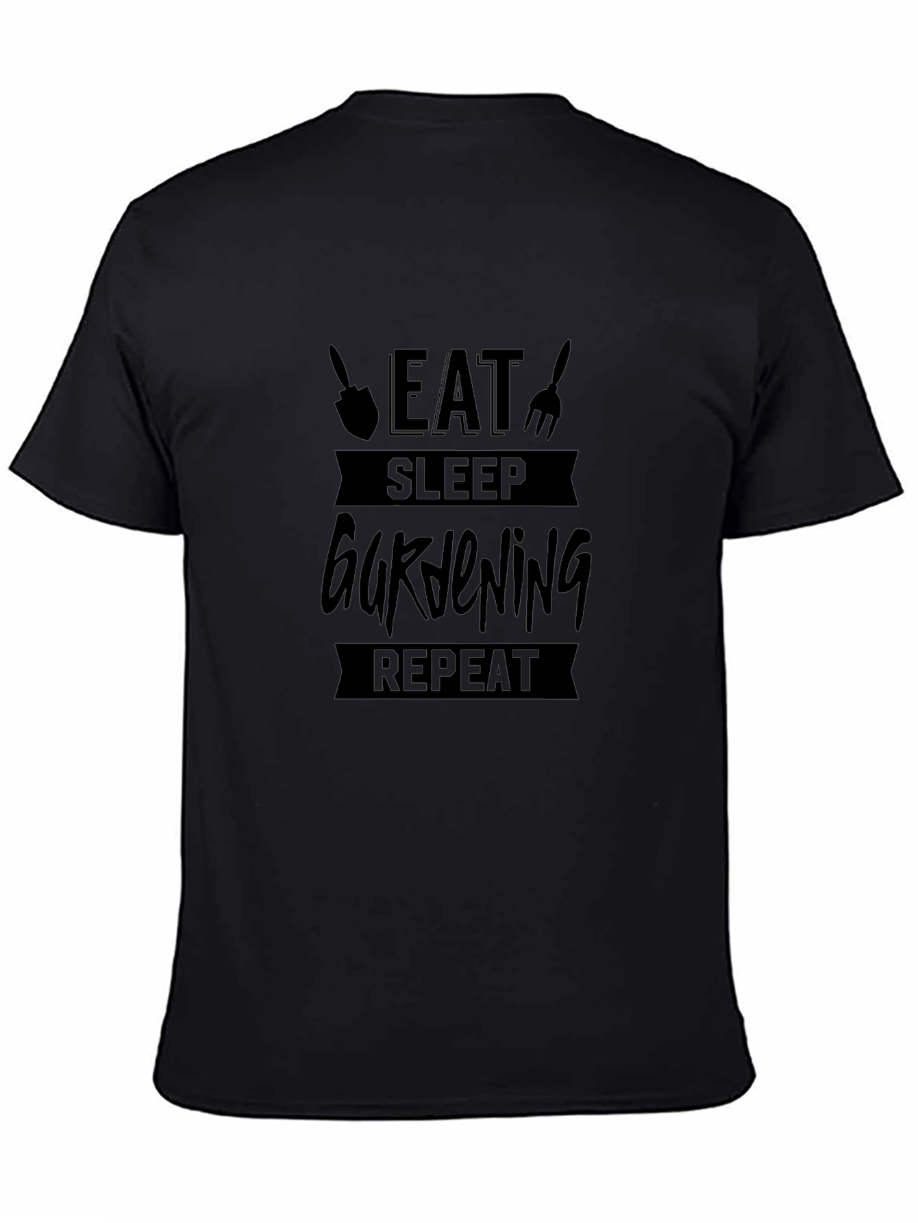 Gardening Enthusiast T-Shirt - Eat Sleep Garden Repeat
