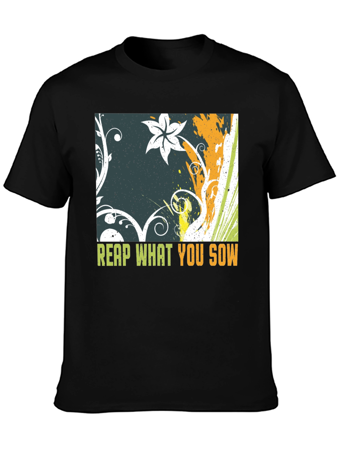 Reap What You Sow Graphic Tee