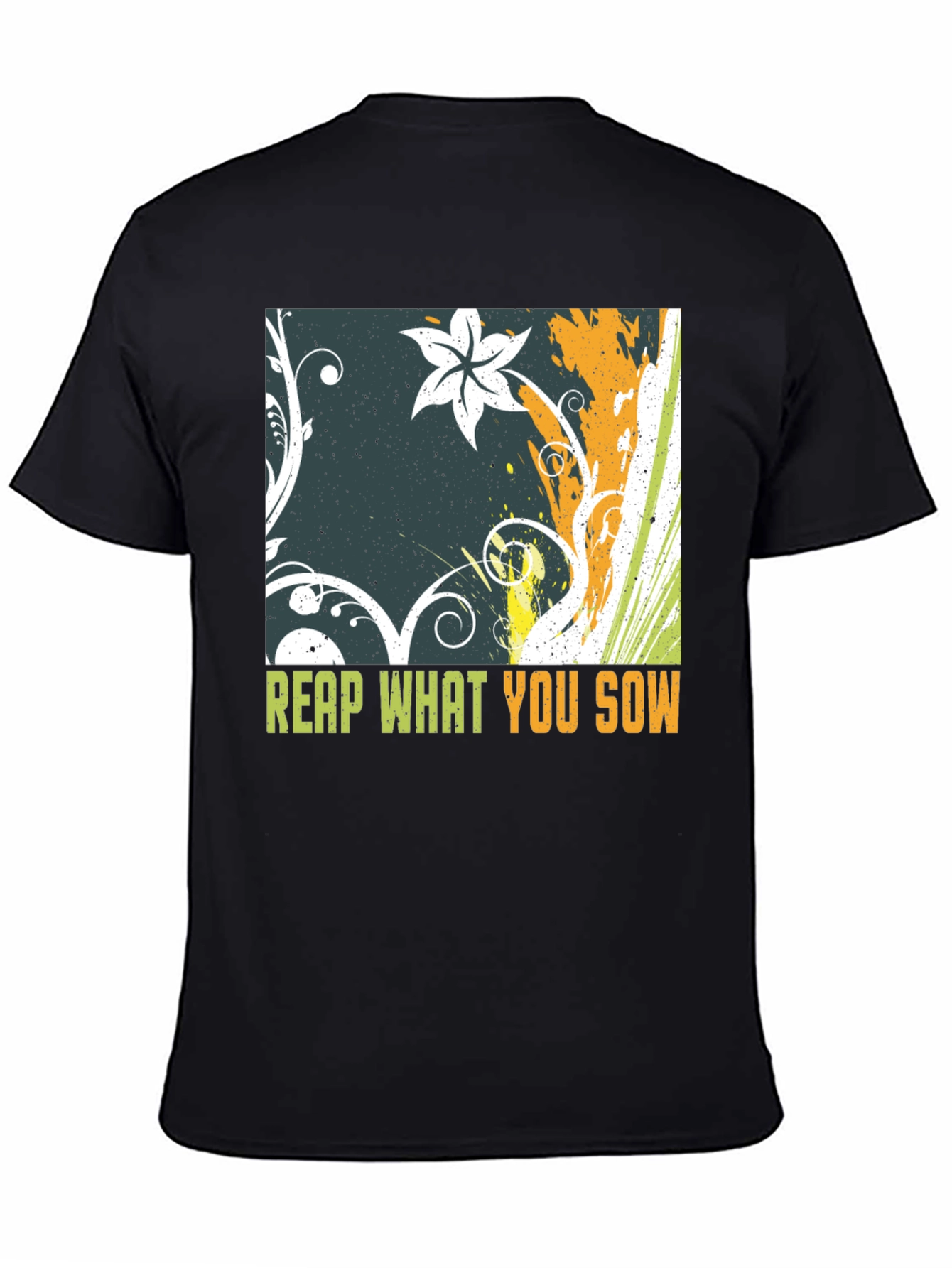 Reap What You Sow Graphic Tee