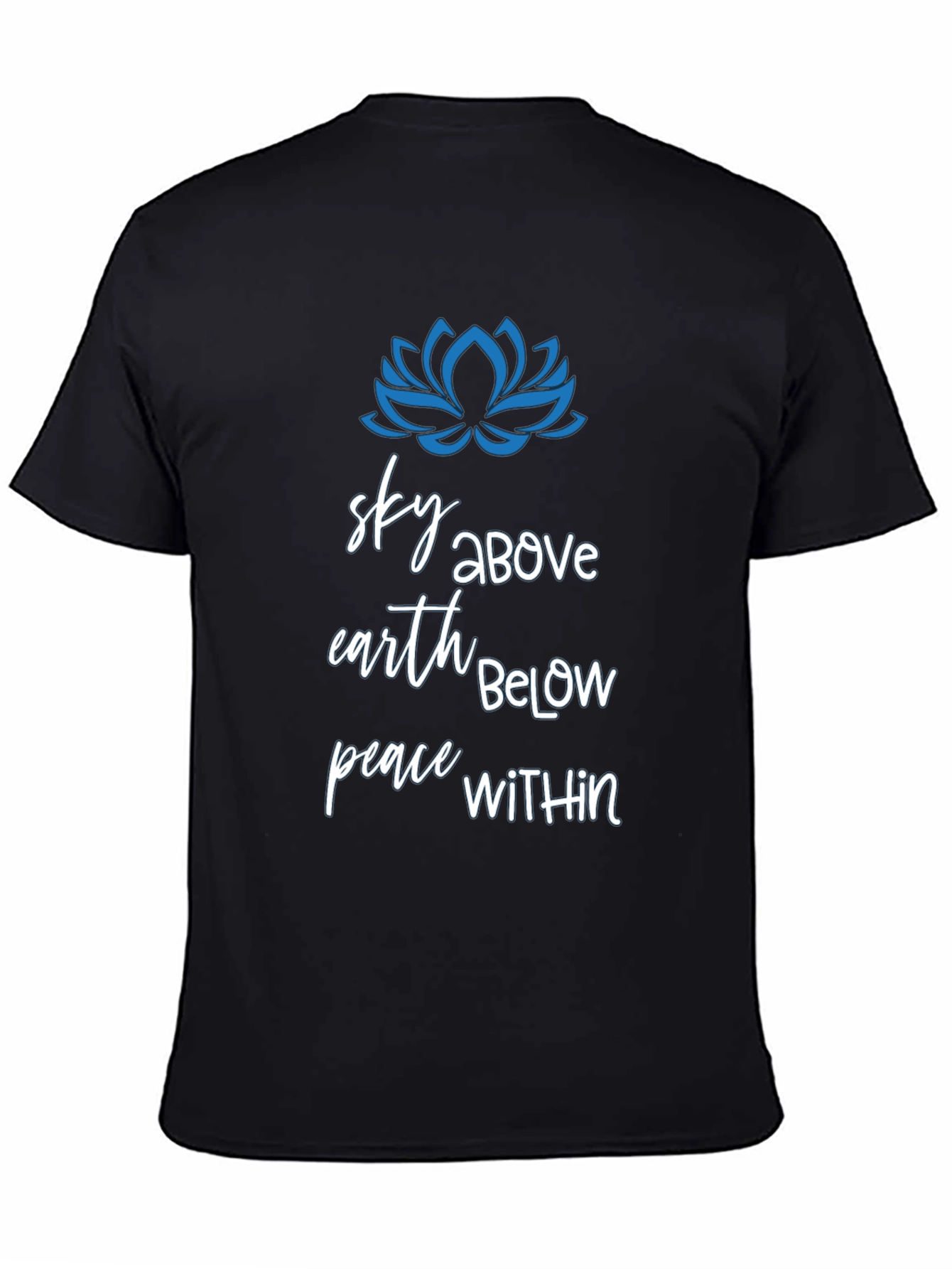Sky Above Earth Below Peace Within Graphic T-Shirt