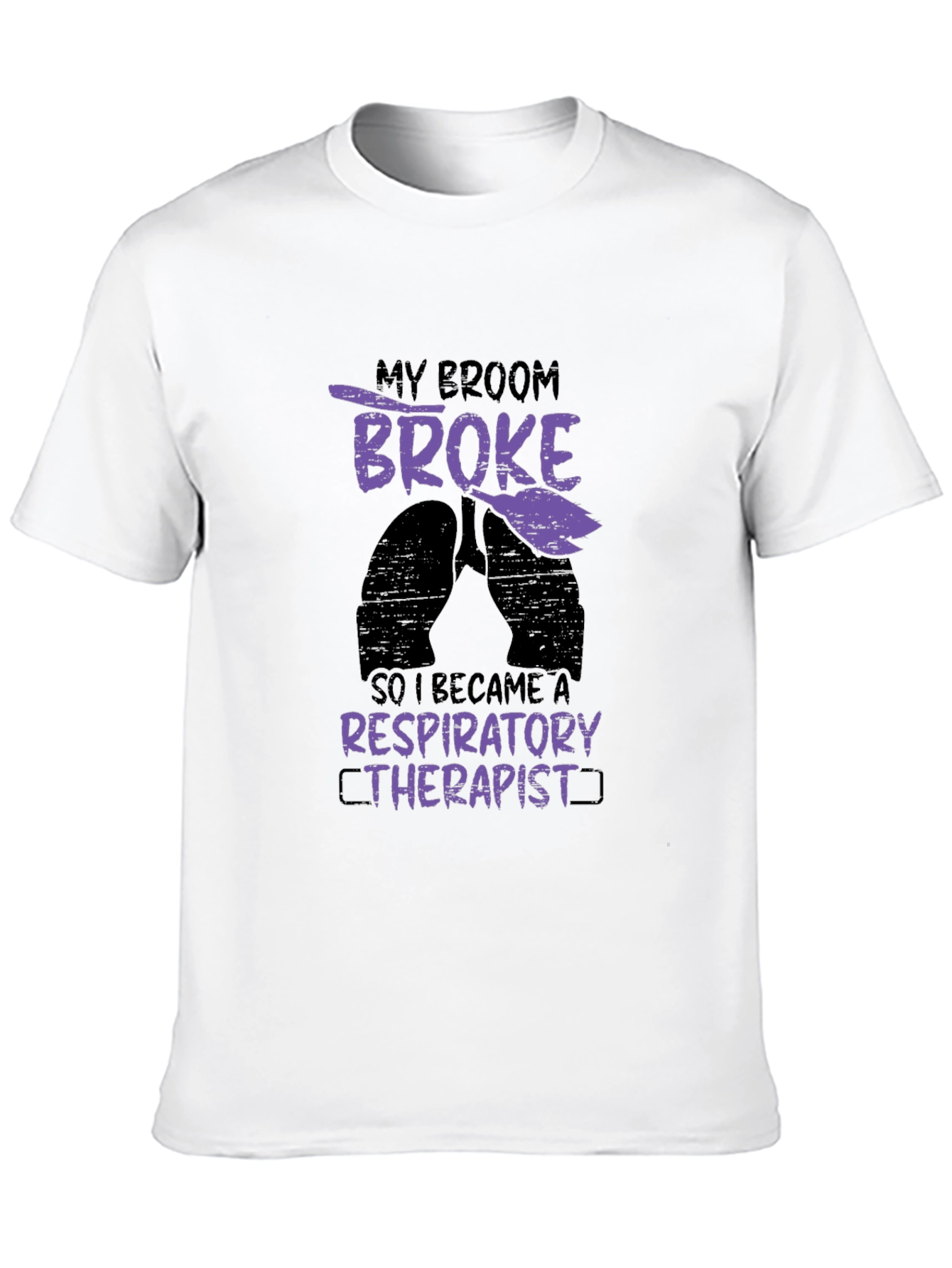 Respiratory Therapist T-Shirt: My Broom Broke