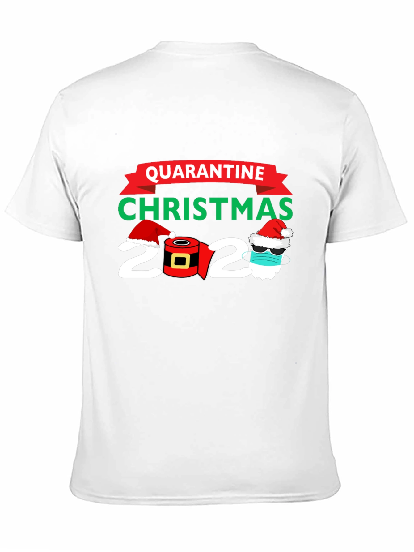 Quarantine Christmas 2020 Graphic Tee