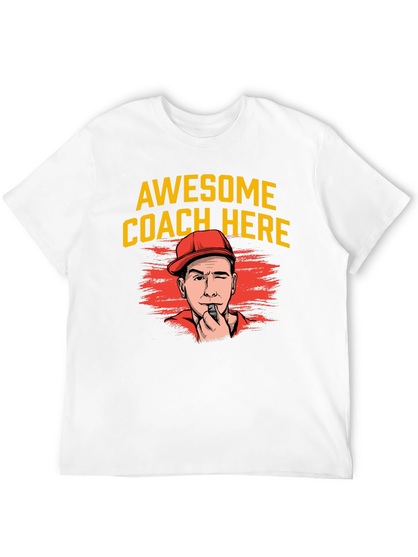 Awesome Coach Here T-Shirt