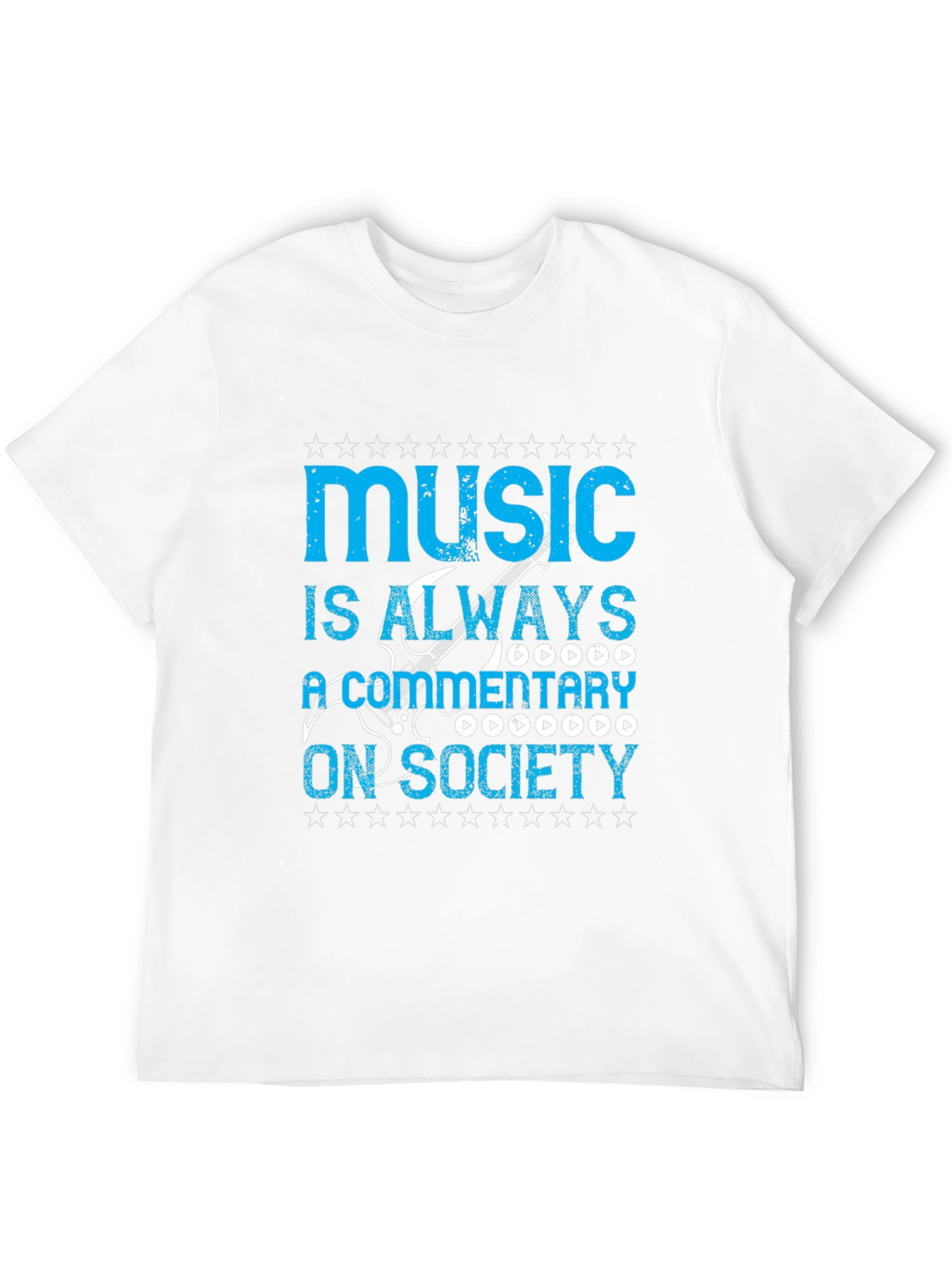 Music Is Always a Commentary On Society T-Shirt