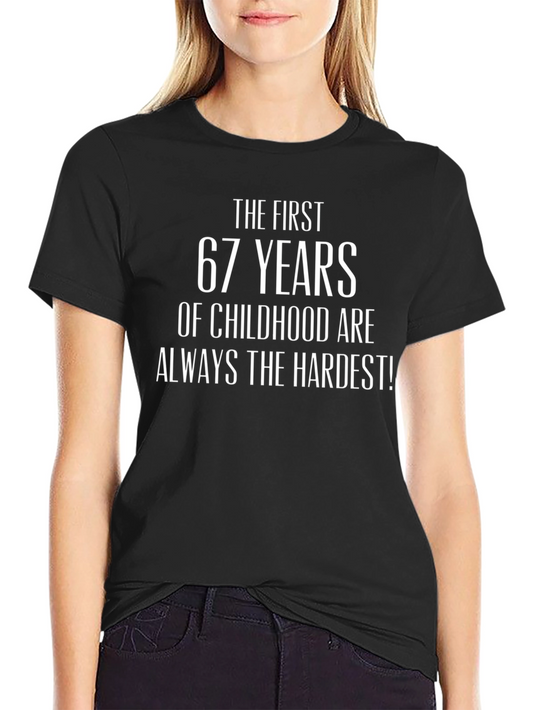 Funny 67 Years of Childhood T-Shirt