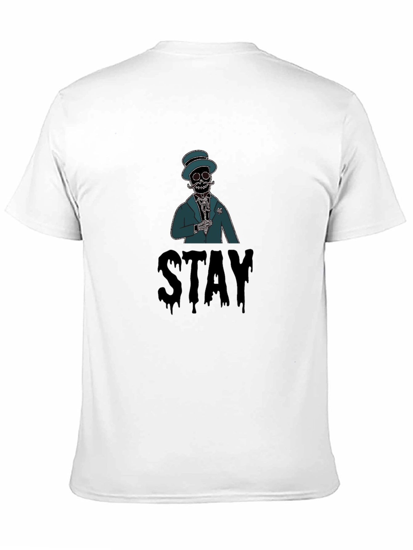 Stay Skeleton T-Shirt - Unique Graphic Tee