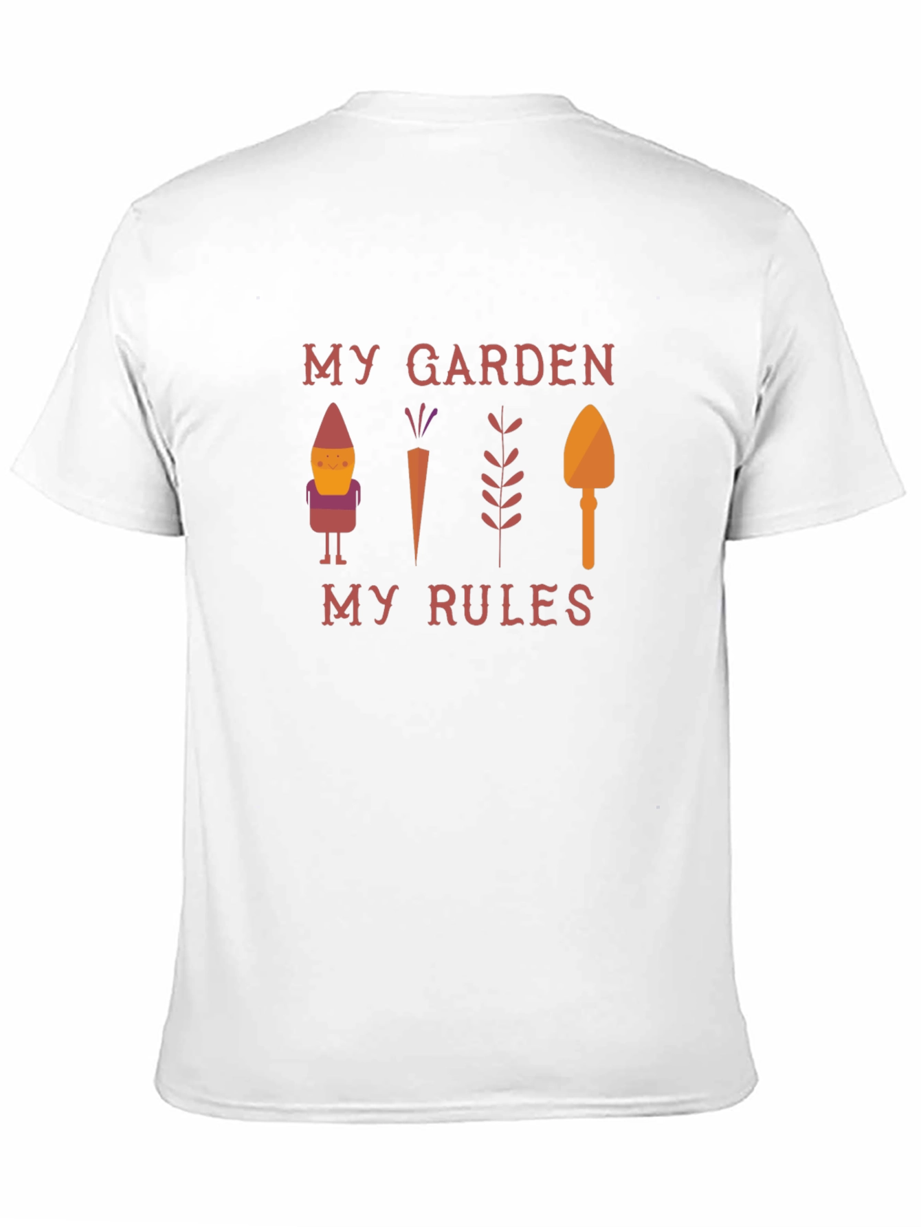 My Garden My Rules T-Shirt