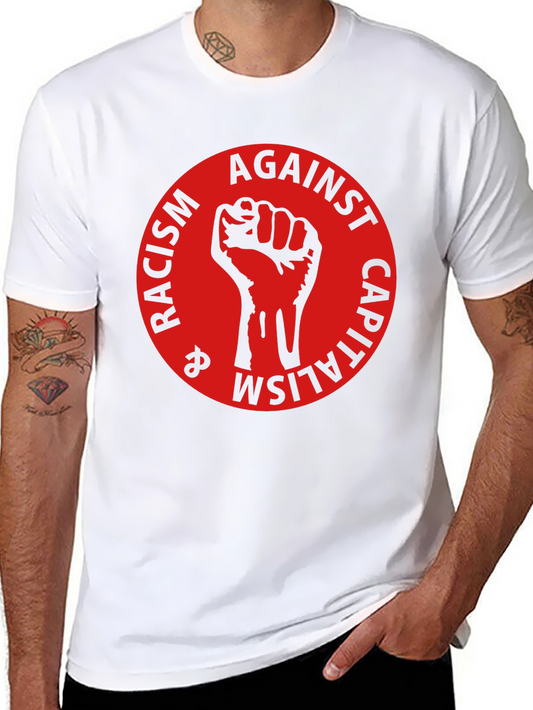 Anti-Racism & Capitalism Fist T-Shirt