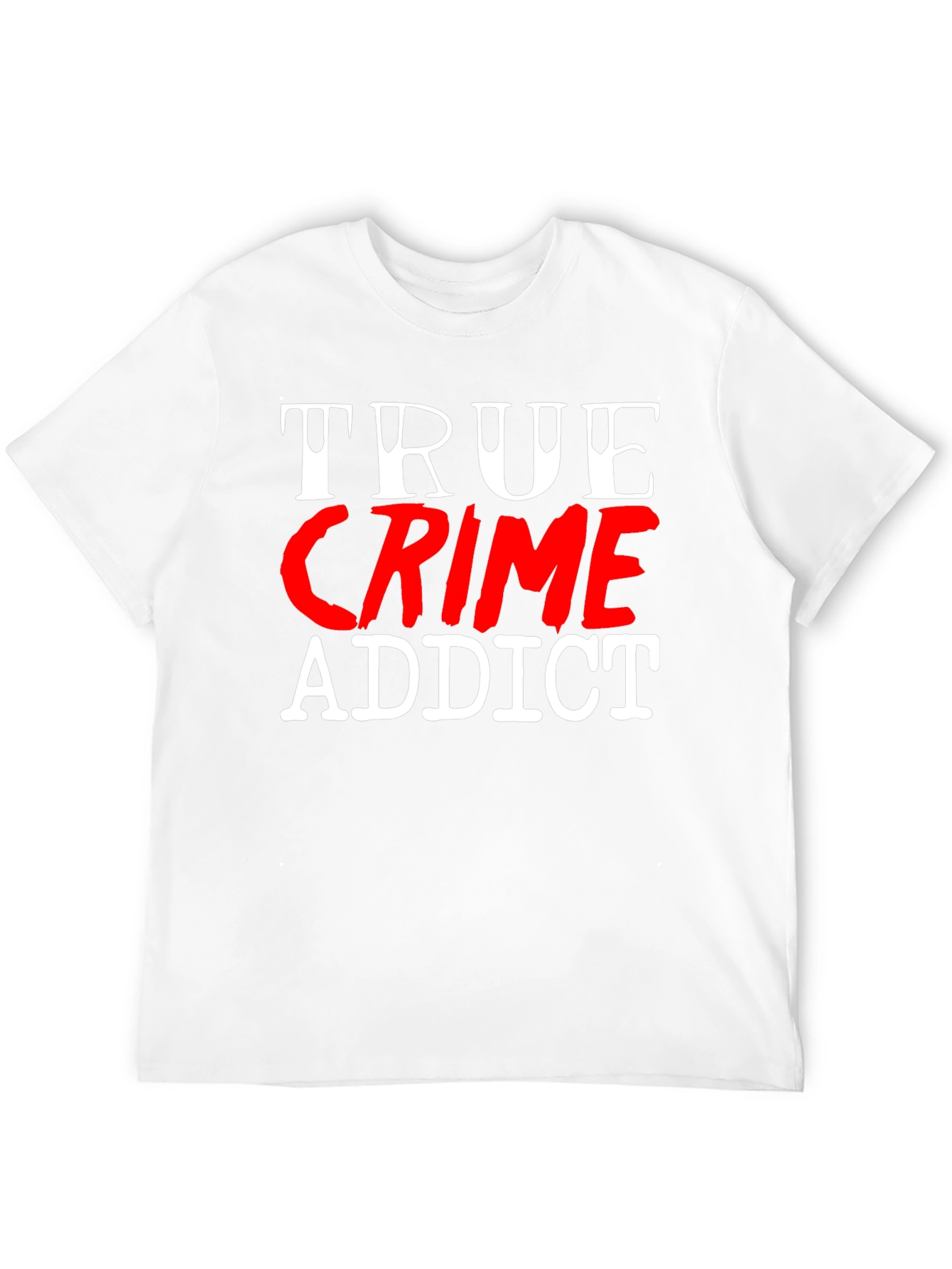 True Crime Addict Graphic T-Shirt