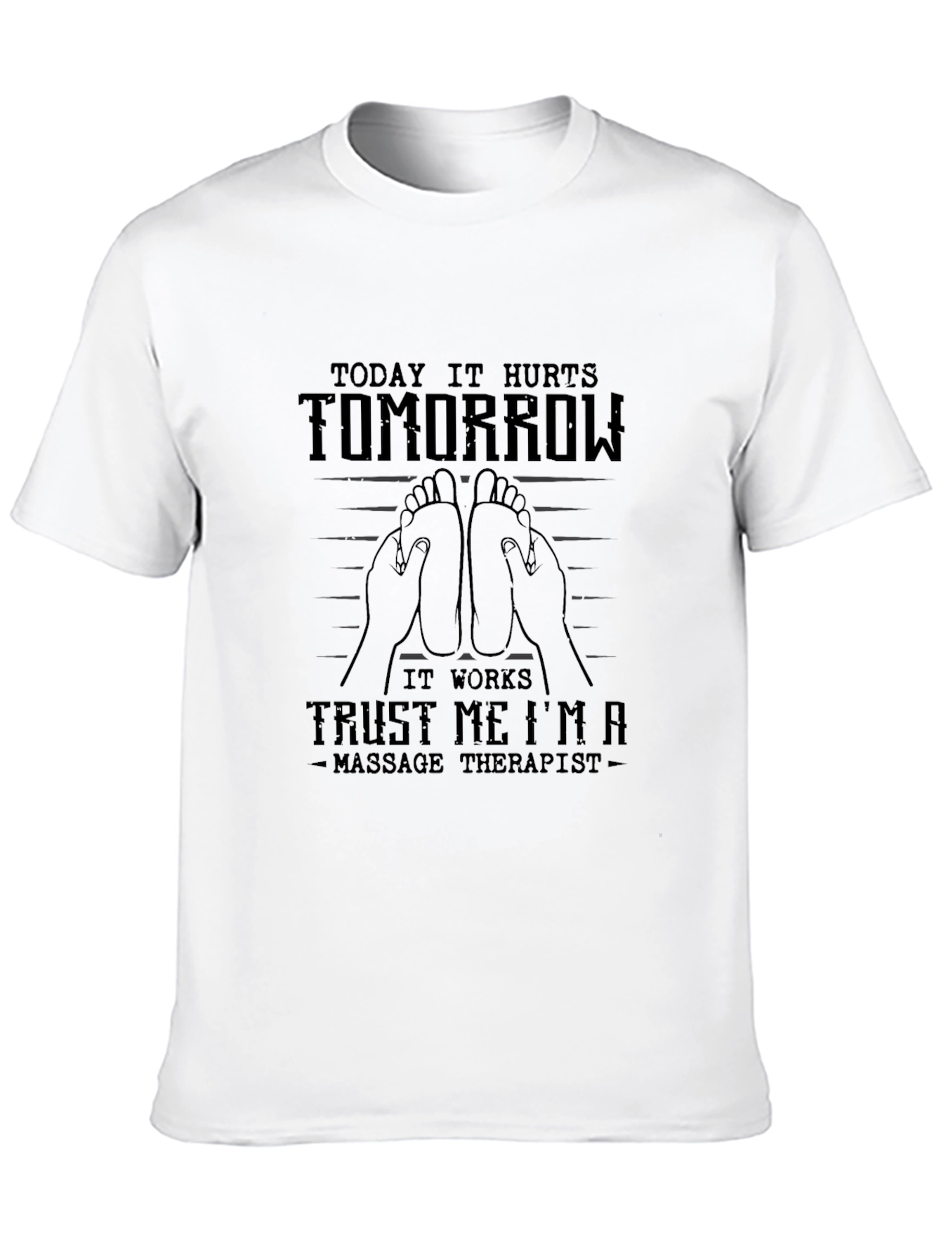 Massage Therapist Funny T-Shirt - Today it Hurts