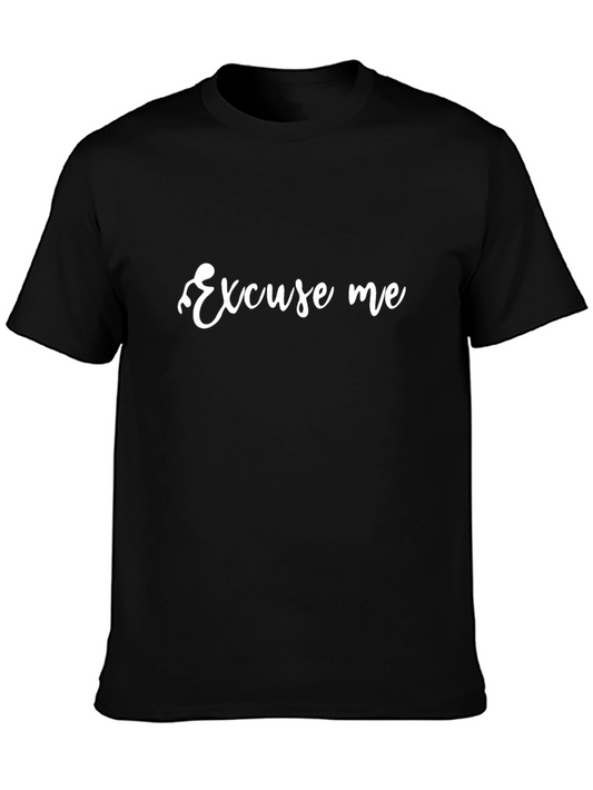 Excuse Me Graphic Tee - Stylish Cotton Blend T-Shirt