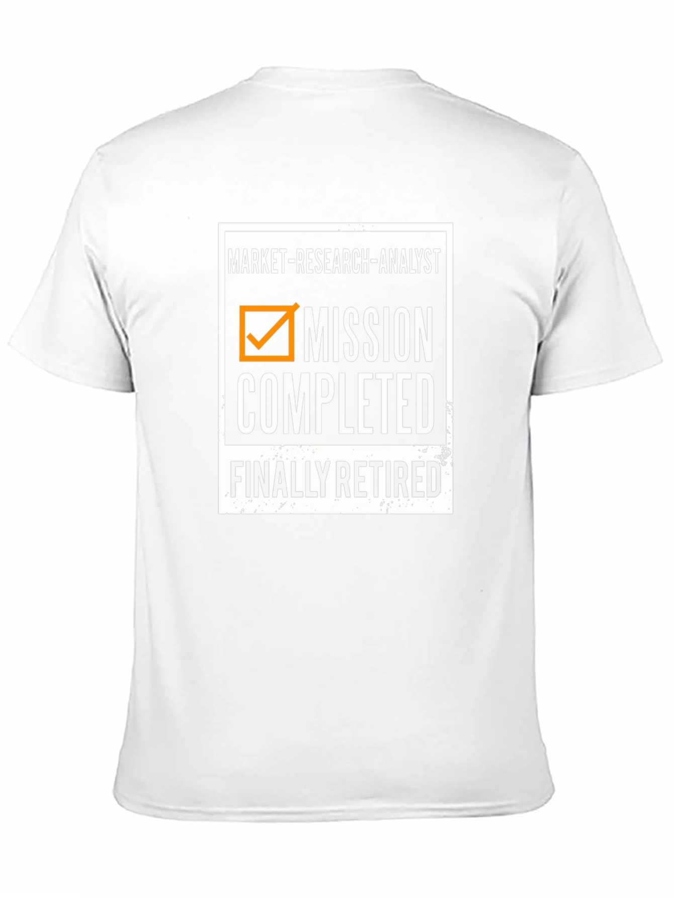 Market Research Analyst Retired T-Shirt