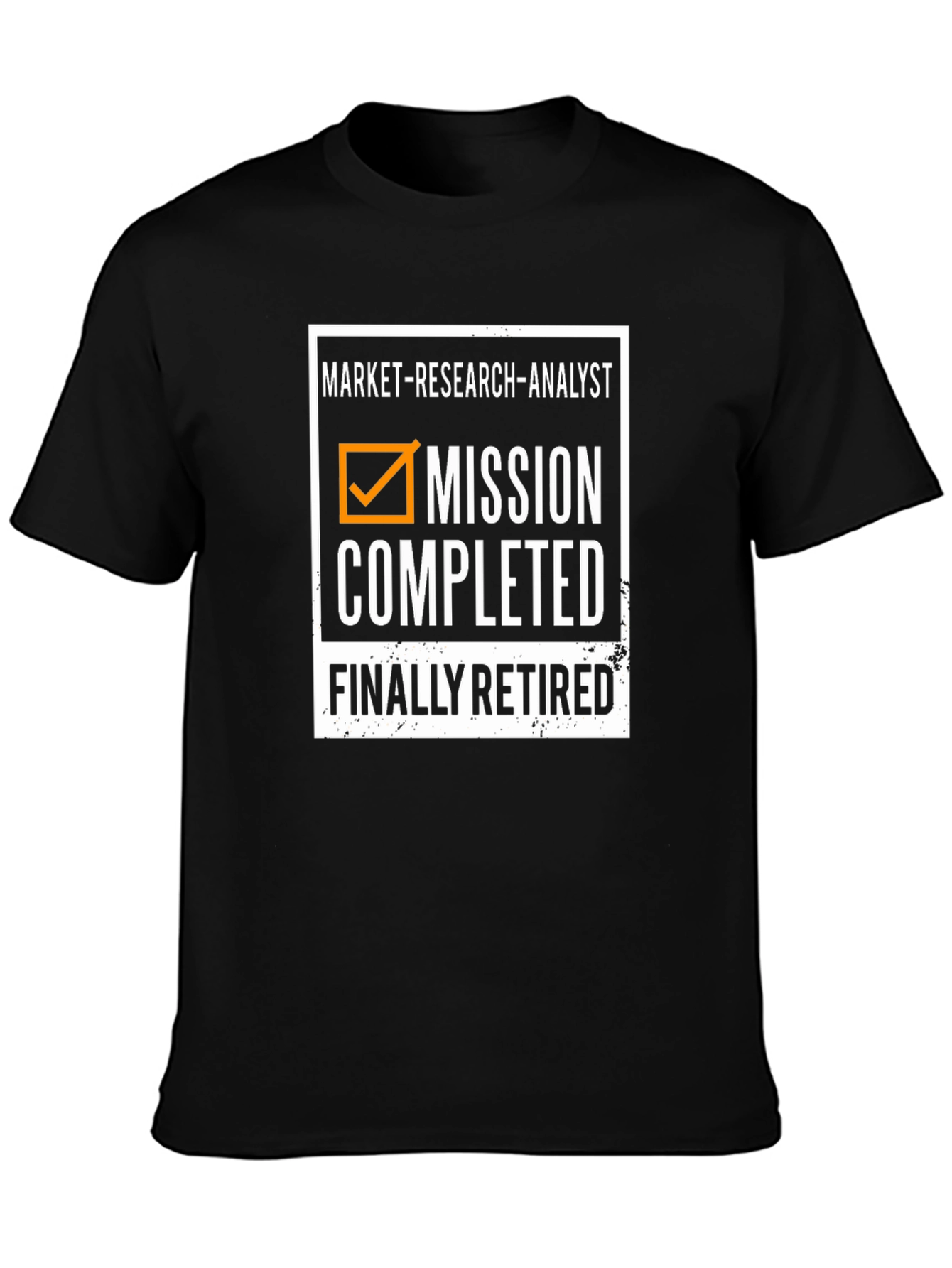 Market Research Analyst Retired T-Shirt