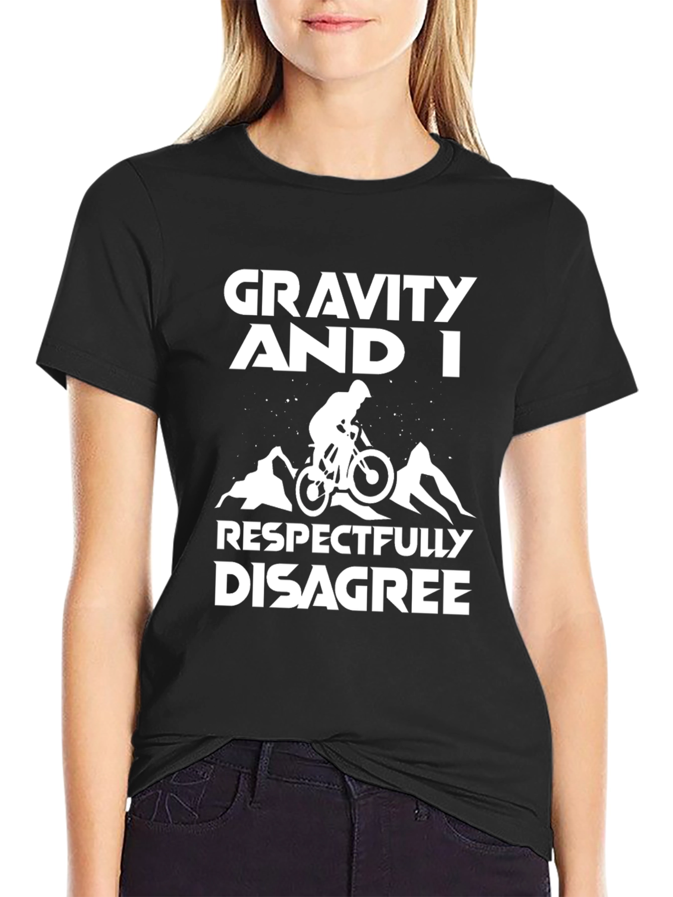 Gravity and I Respectfully Disagree T-Shirt