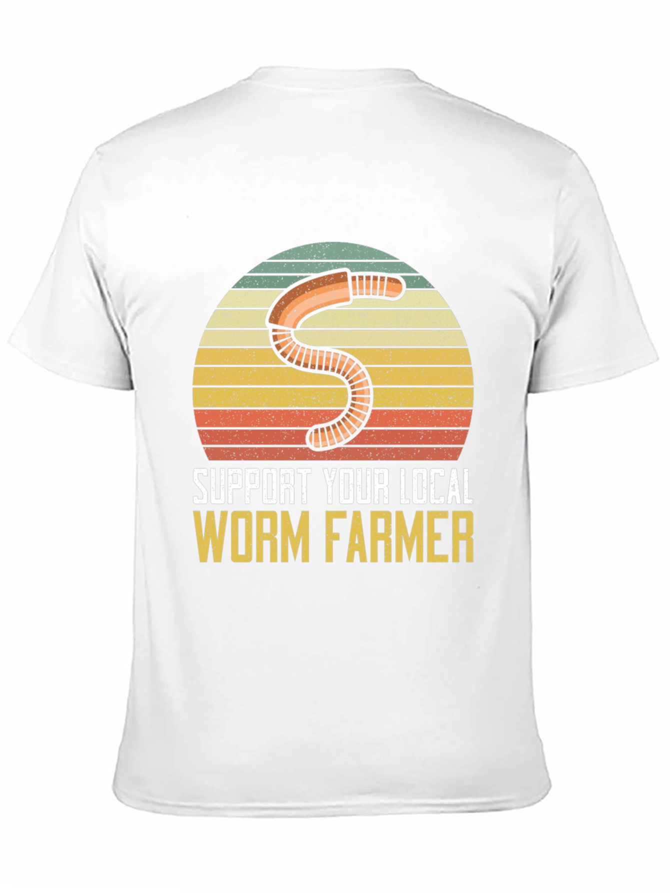 Support Local Worm Farmer T-Shirt