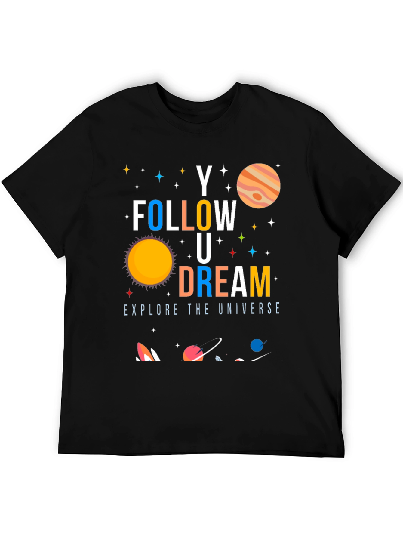 Follow Your Dream Universe Graphic T-Shirt
