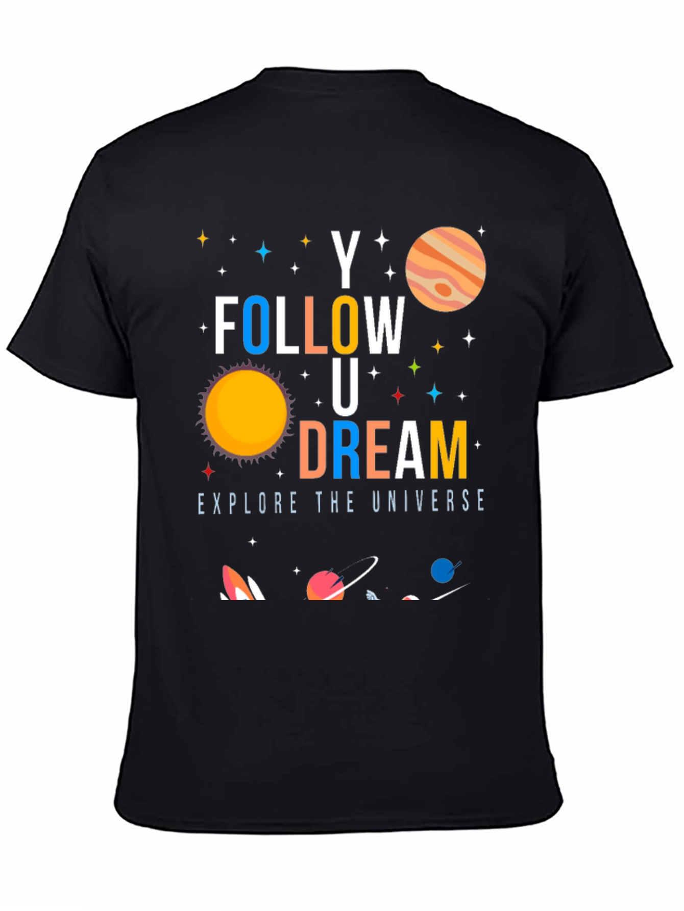 Follow Your Dream Universe Graphic T-Shirt