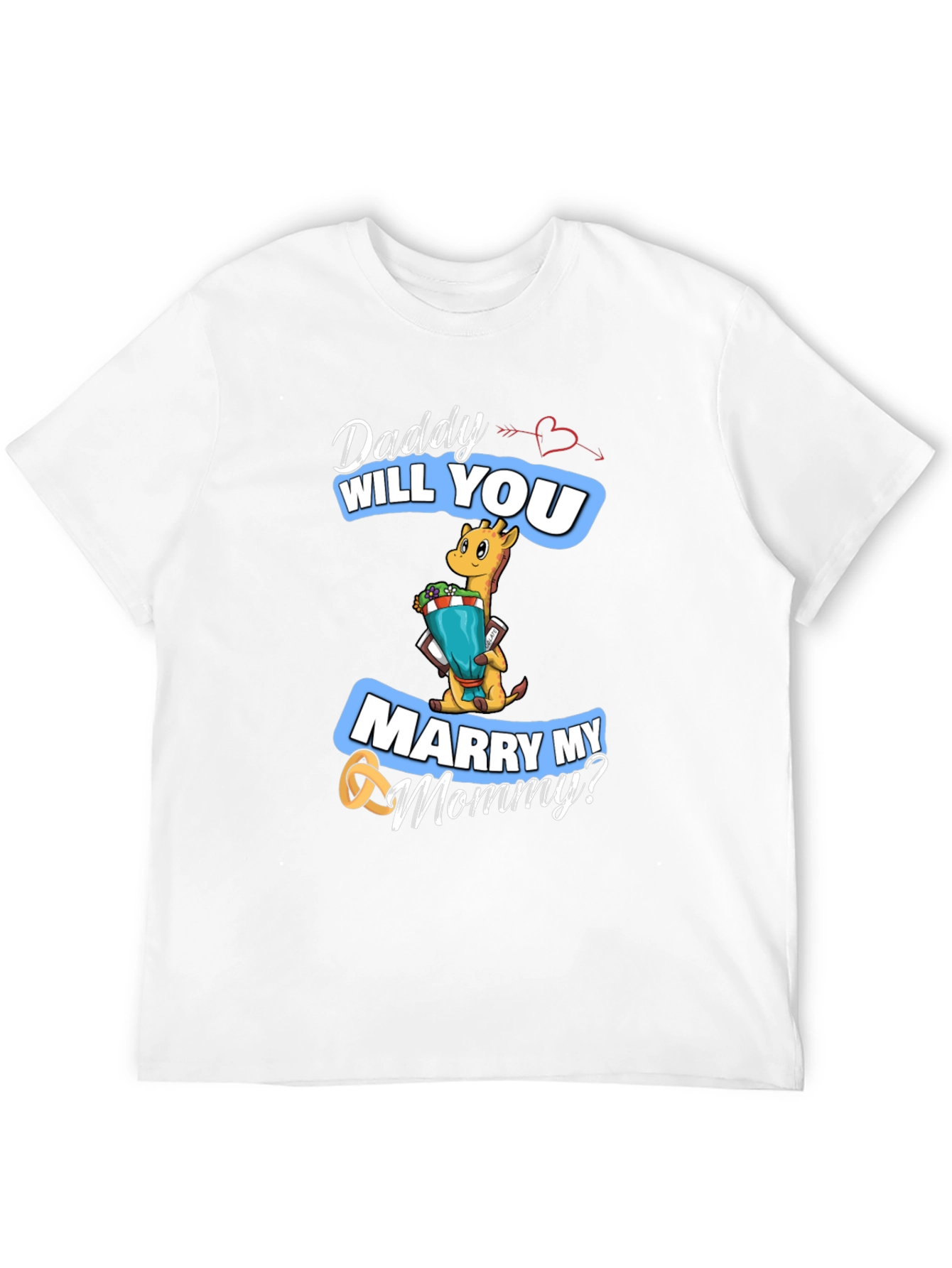 Daddy Will You Marry My Mommy? T-Shirt