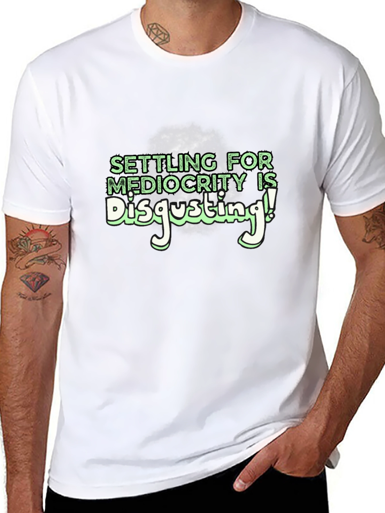 Mediocrity Disgusting Graphic T-Shirt