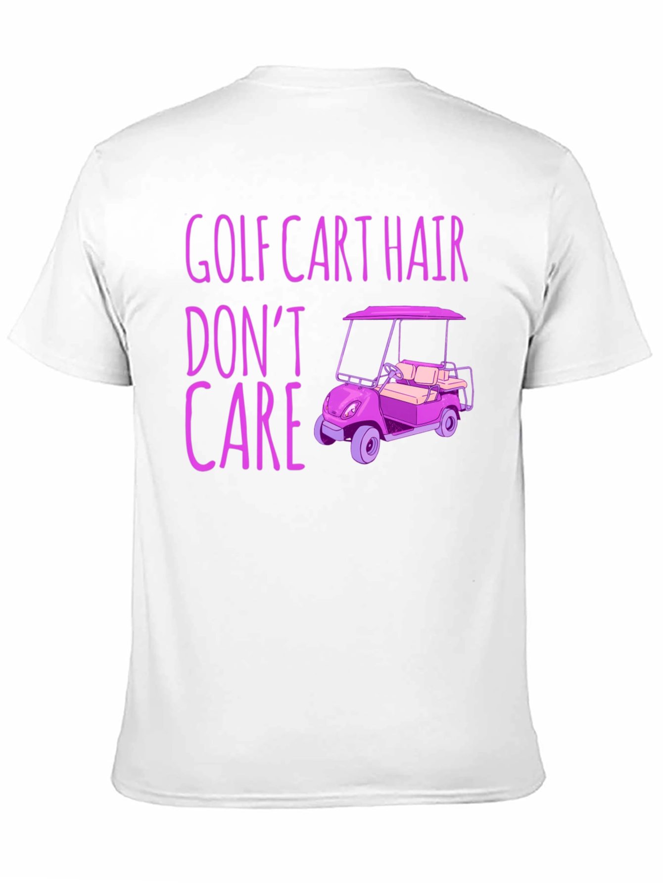 Golf Cart Hair Dont Care Graphic Tee