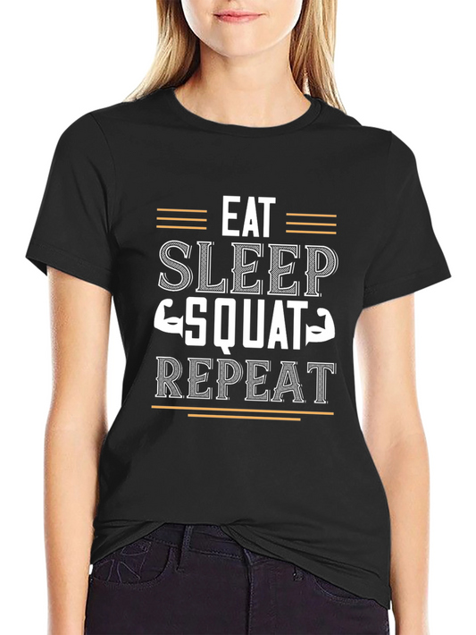Eat Sleep Squat Repeat Gym Workout T-Shirt