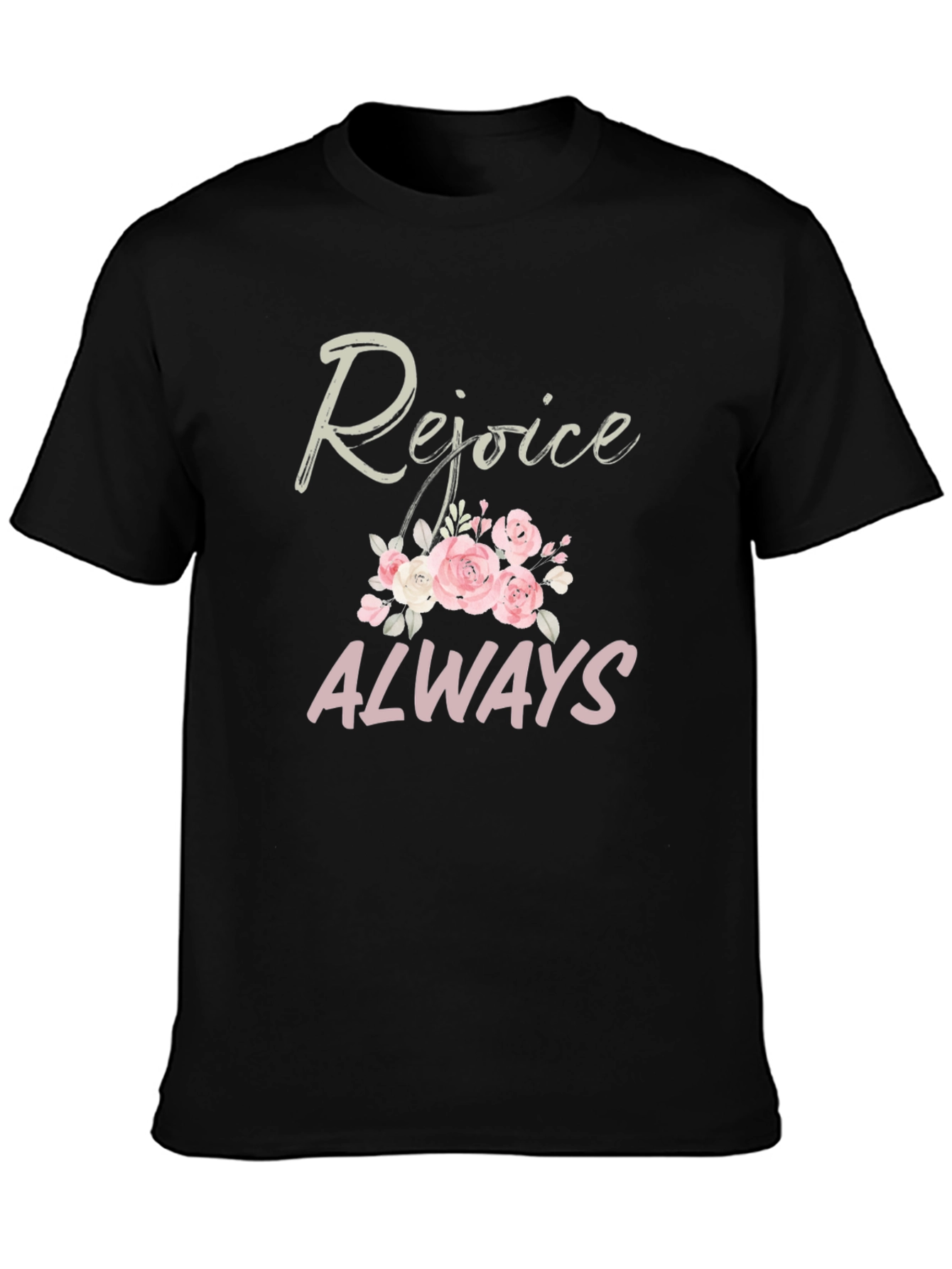 Rejoice Always Black T-Shirt with Floral Design