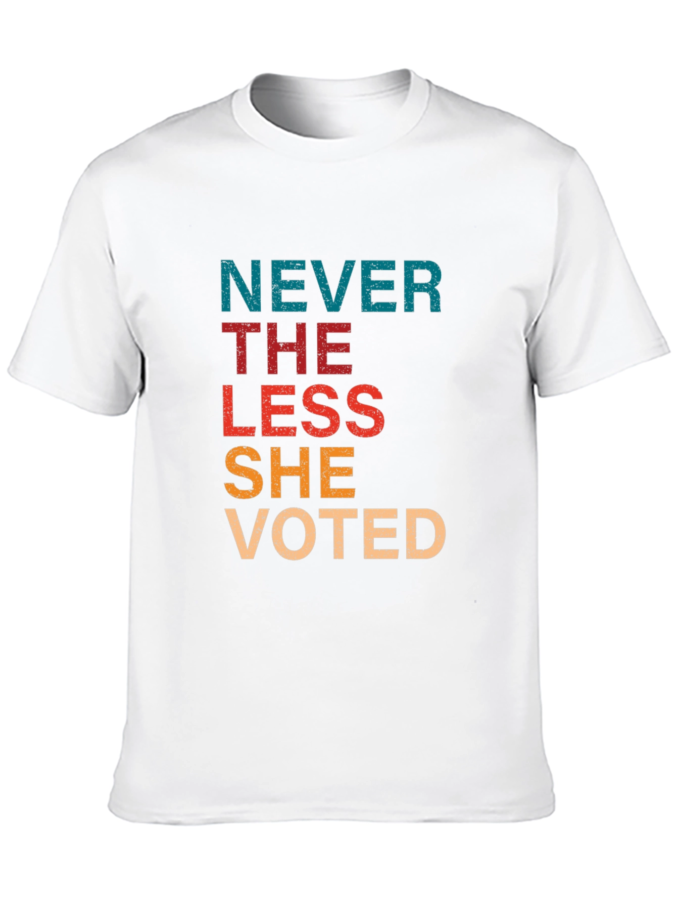 Never The Less She Voted Black T-Shirt