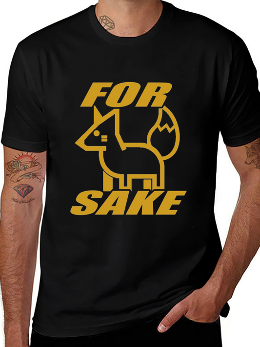 For Fox Sake T-Shirt - Novelty Graphic Tee