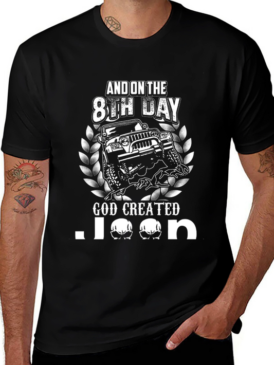 And On The 8th Day God Created Jeep T-Shirt
