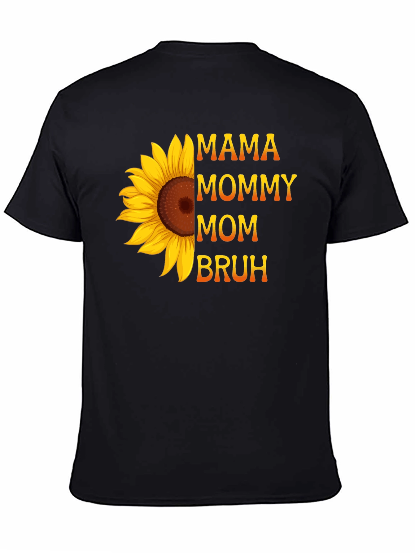 Mama Mommy Mom Bruh Sunflower Graphic Tee