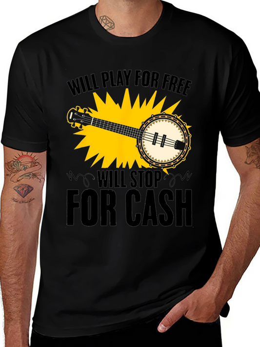 Funny Banjo Player T-Shirt - Will Play For Free