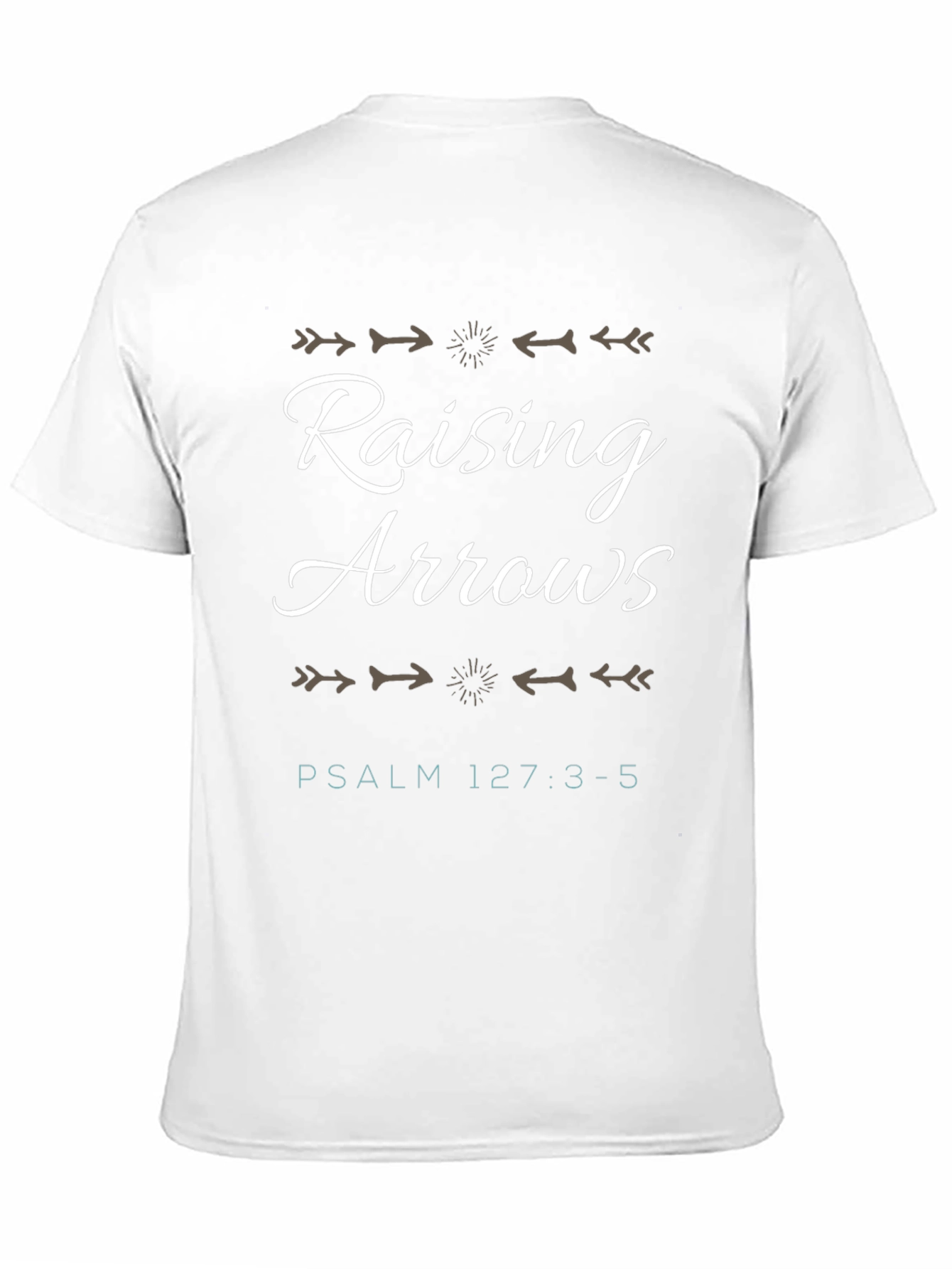 Raising Arrows Christian T-Shirt