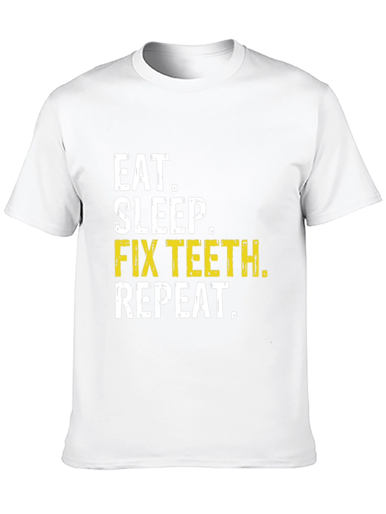 Eat Sleep Fix Teeth Repeat Black T-Shirt