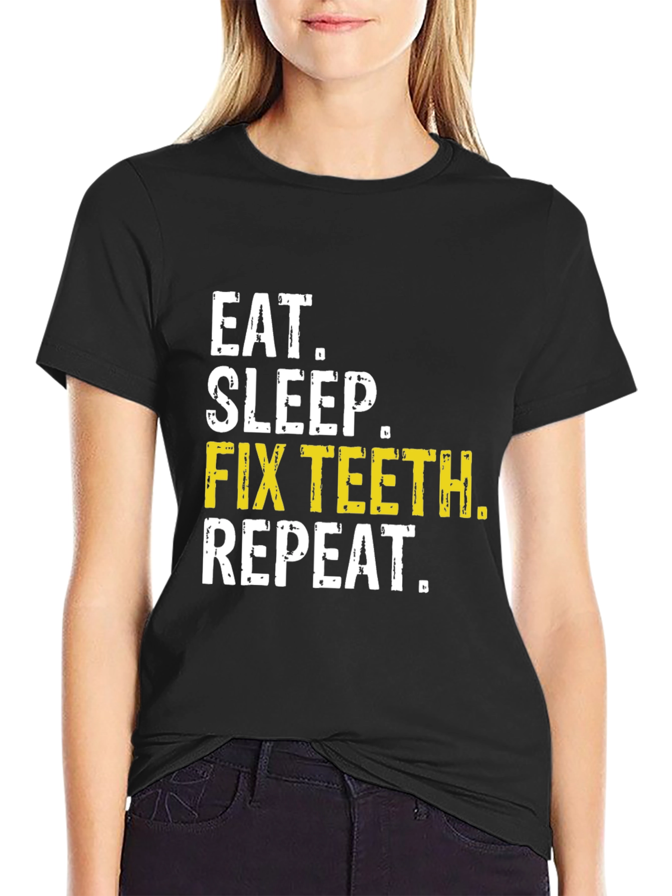 Eat Sleep Fix Teeth Repeat Black T-Shirt