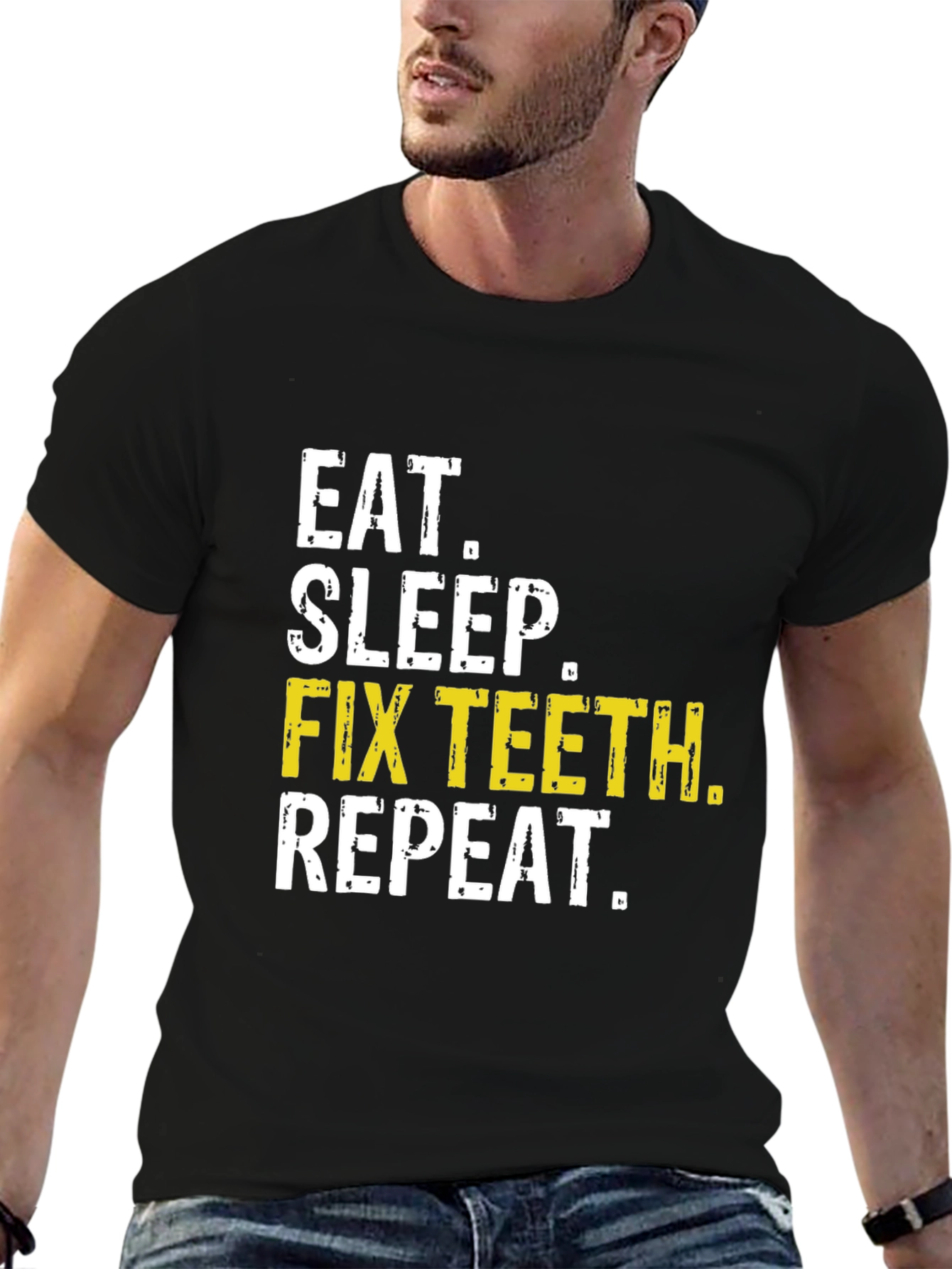 Eat Sleep Fix Teeth Repeat Black T-Shirt