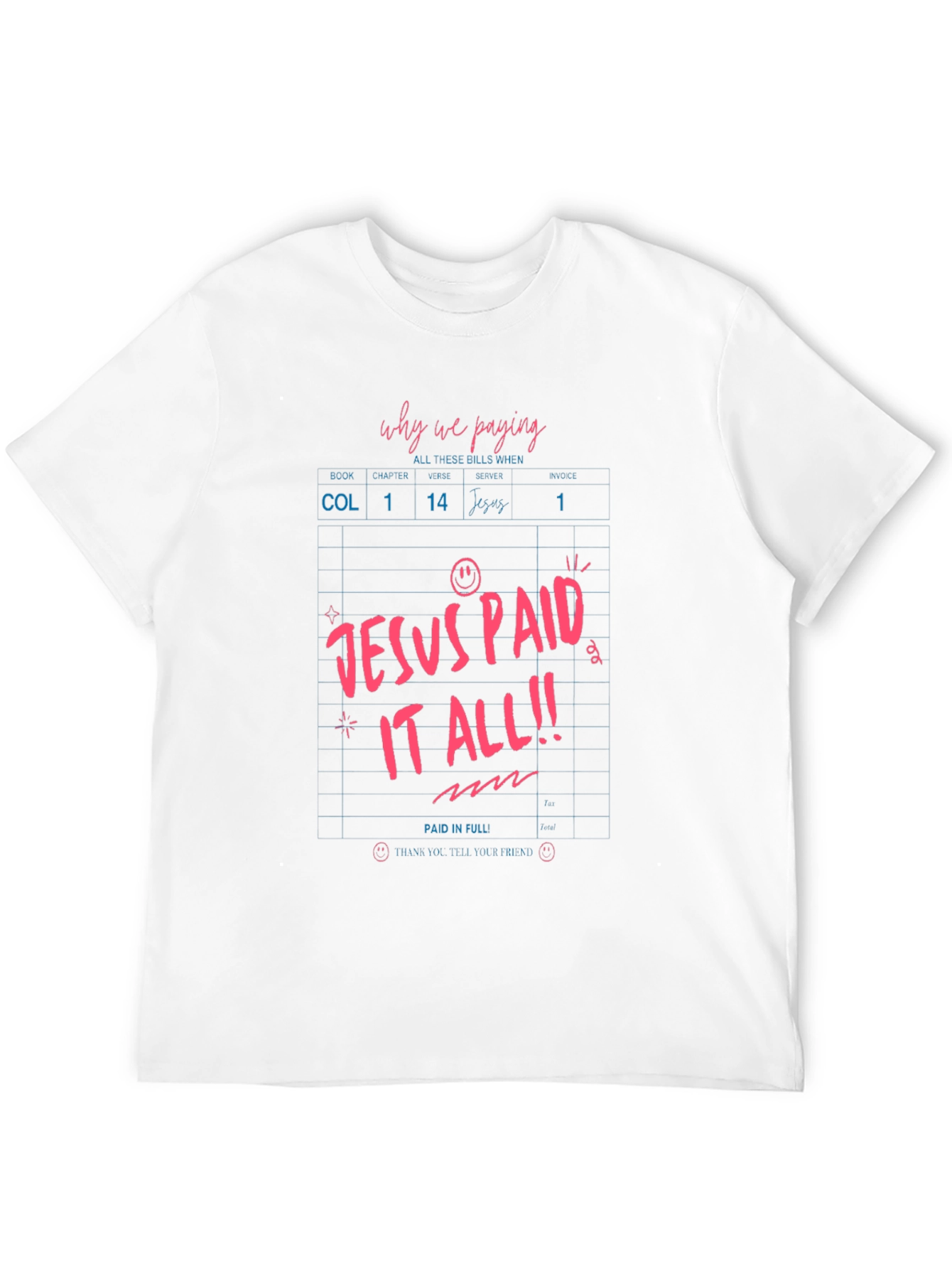 Jesus Paid It All Black T-Shirt