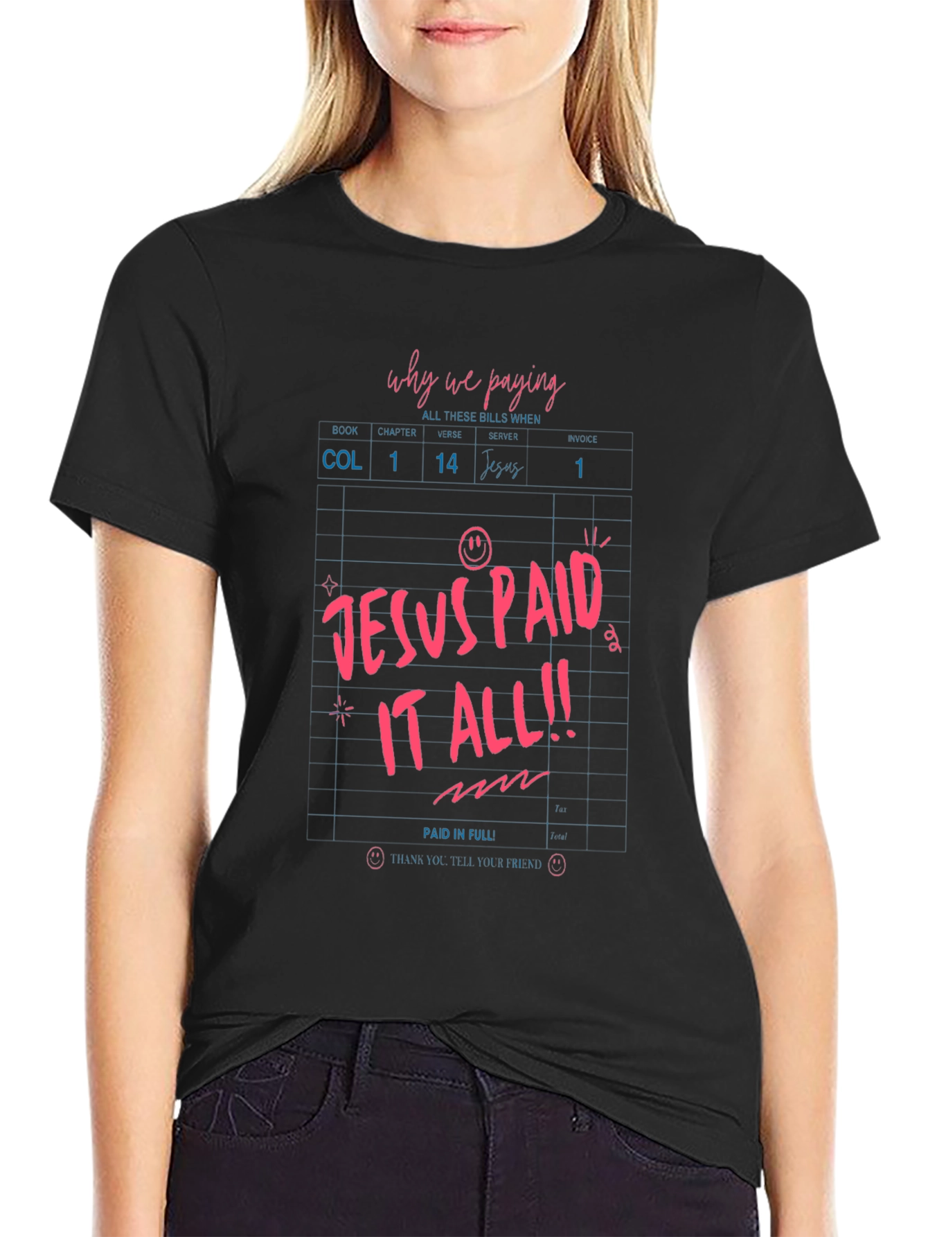 Jesus Paid It All Black T-Shirt