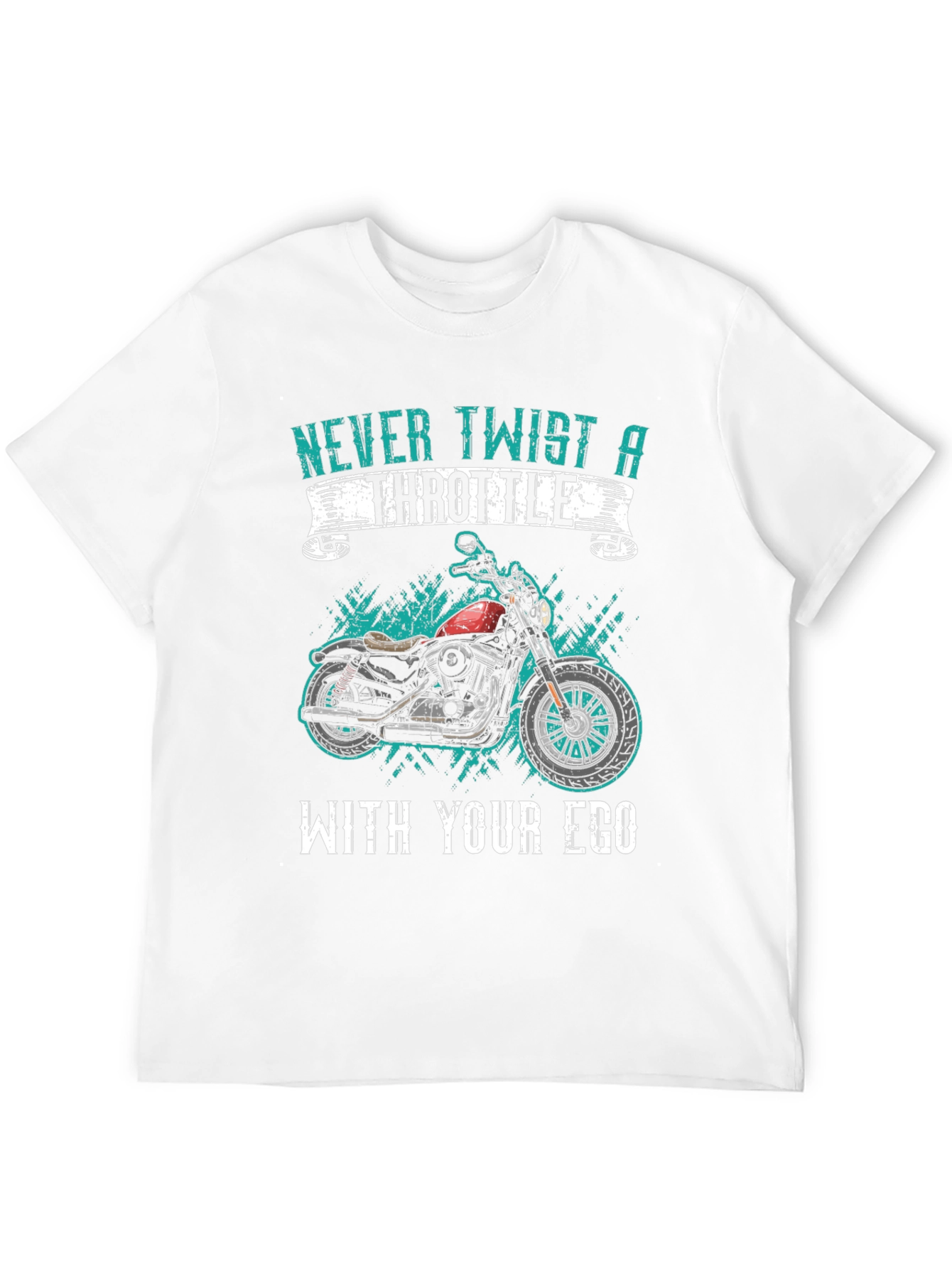 Never Twist a Throttle Mens T-Shirt