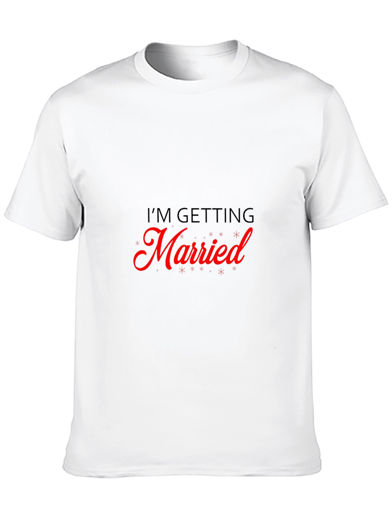 Im Getting Married Tee