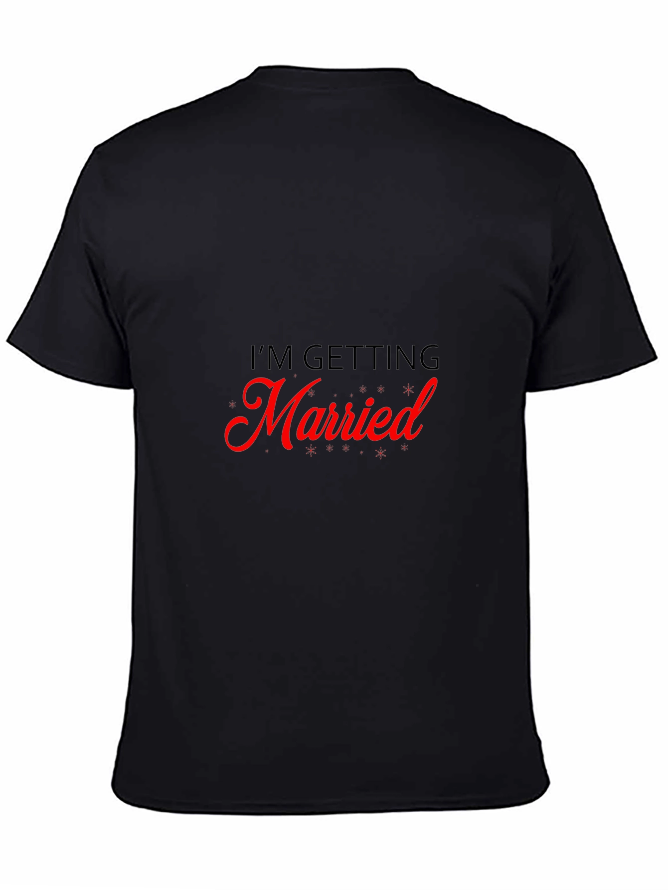 Im Getting Married Tee