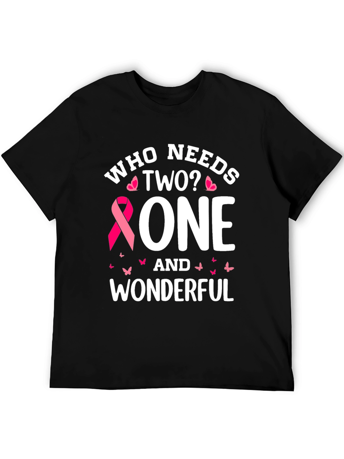 One and Wonderful Breast Cancer Awareness T-Shirt