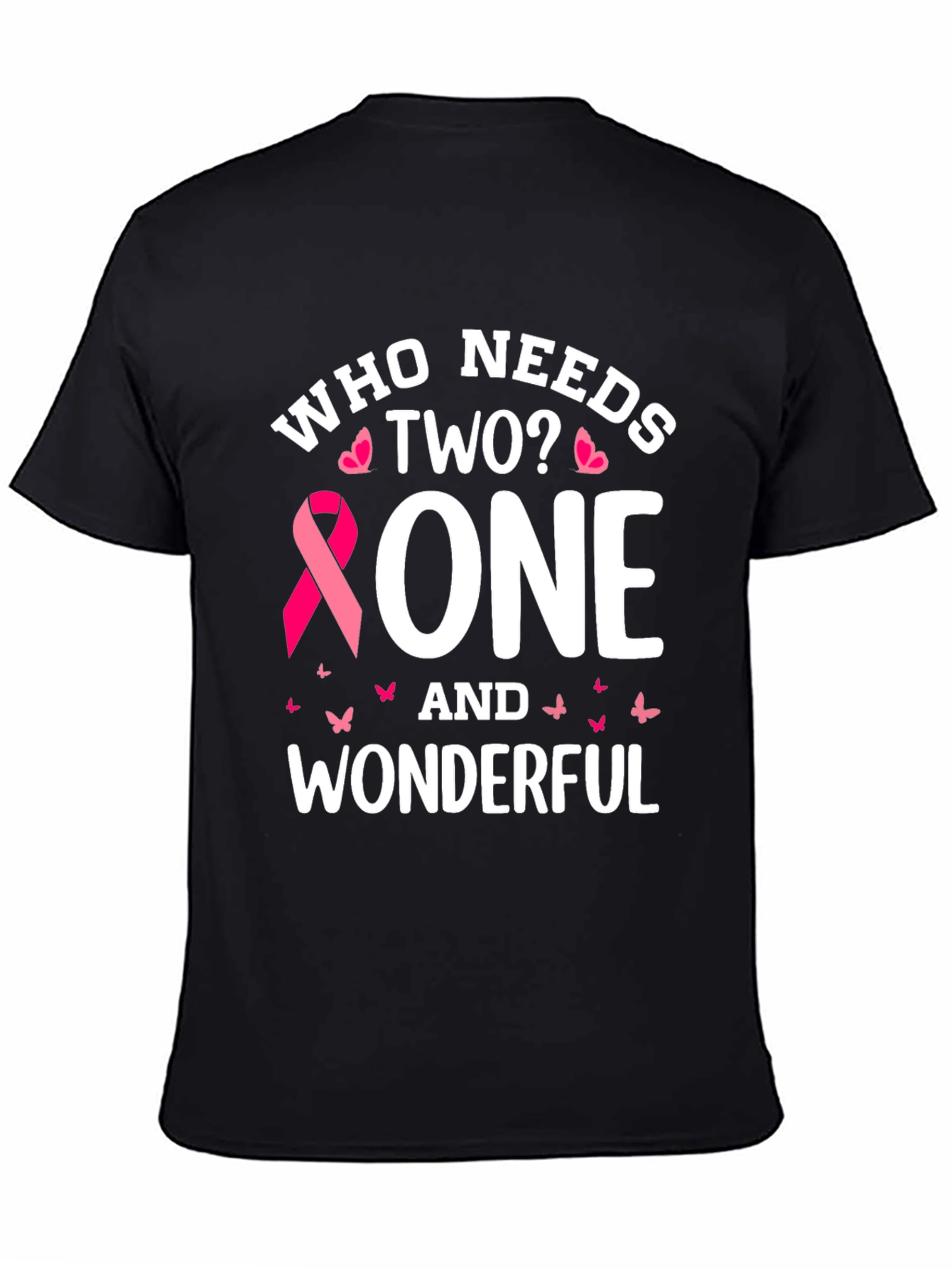 One and Wonderful Breast Cancer Awareness T-Shirt