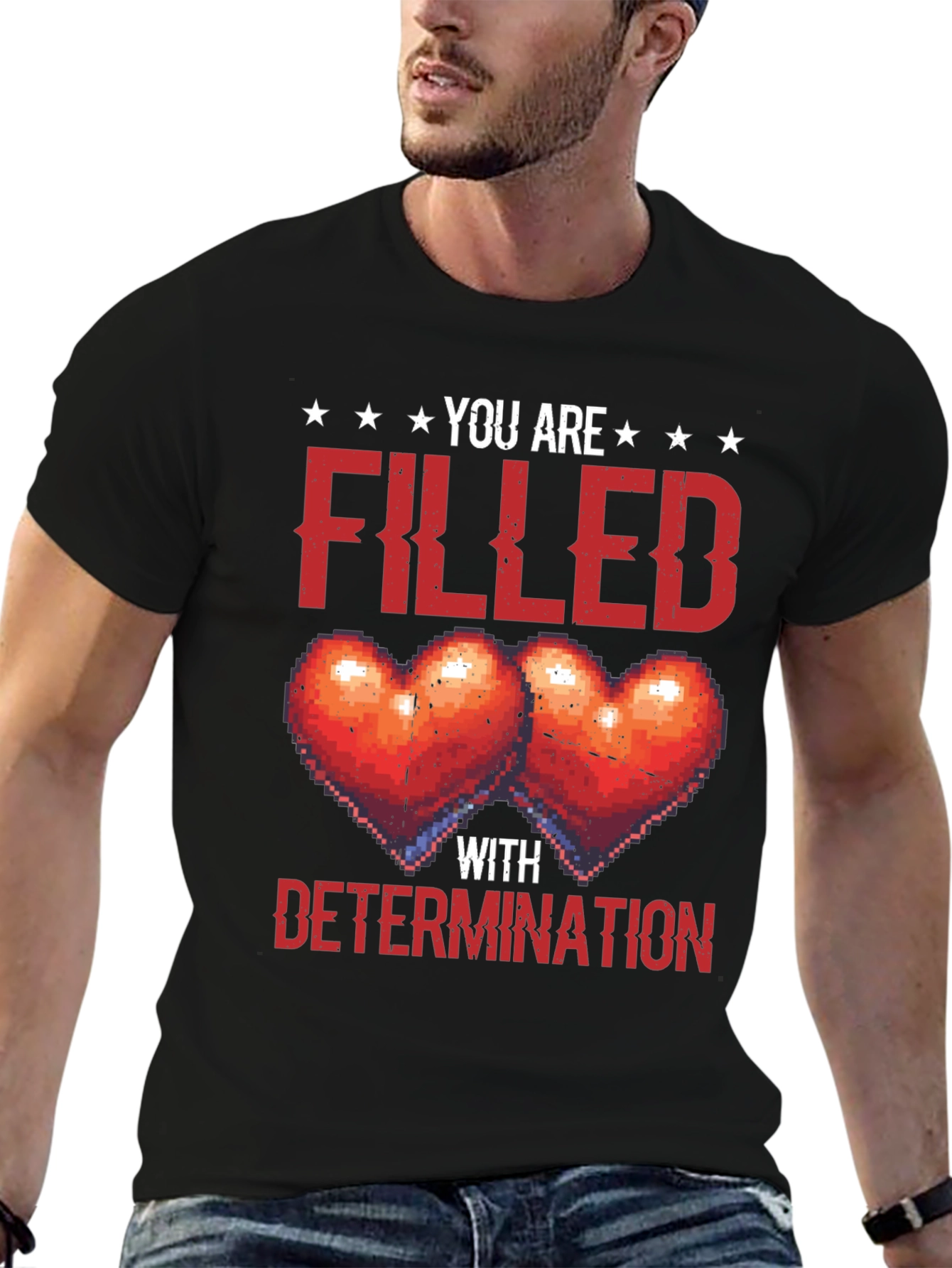 Filled With Determination Graphic Tee