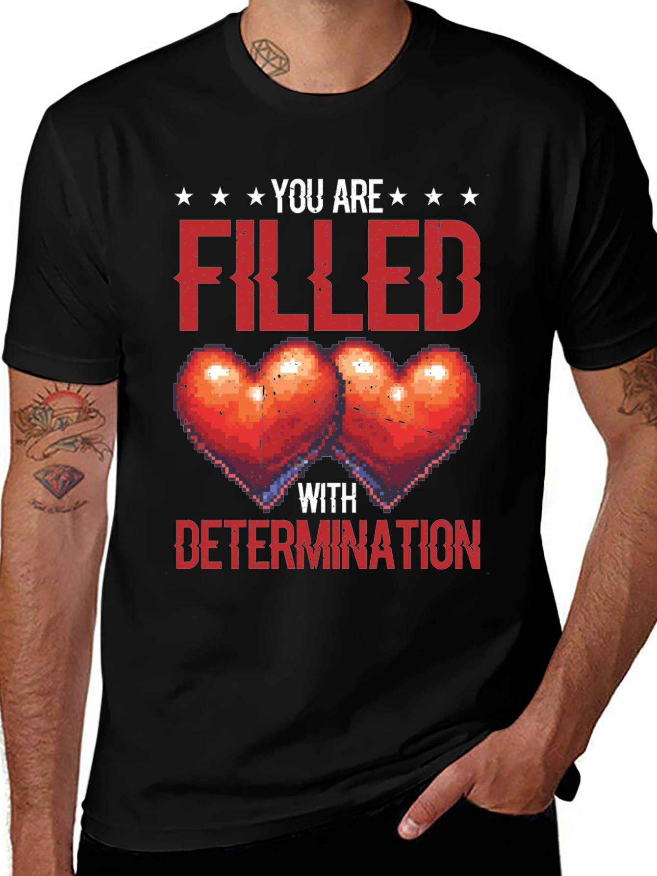 Filled With Determination Graphic Tee