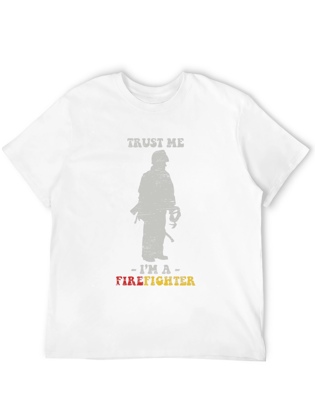 Trust Me Im A Firefighter Black Graphic T-Shirt