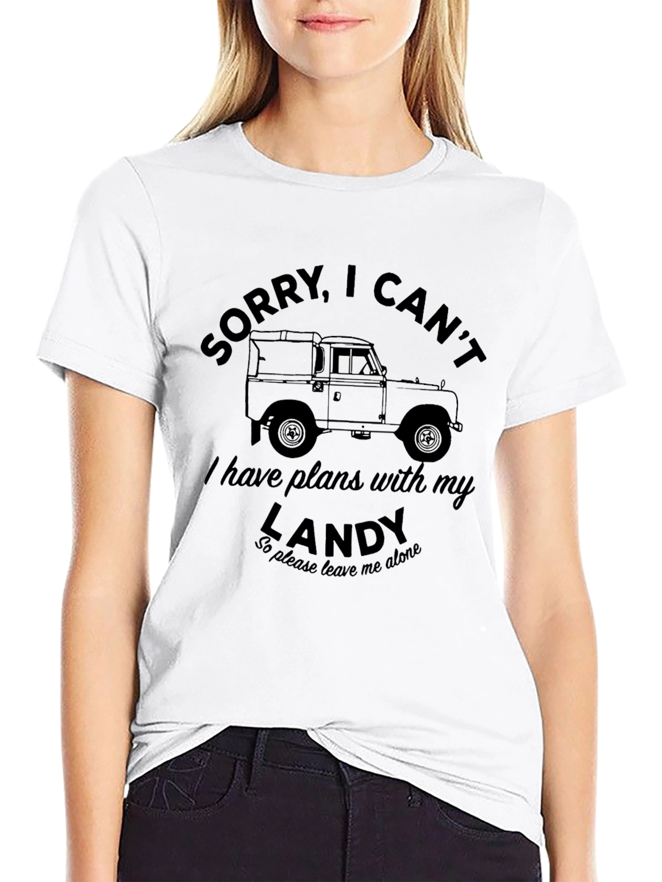 Sorry I Cant Landy T-Shirt